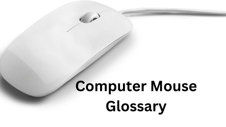 Computer Mouse Glossary